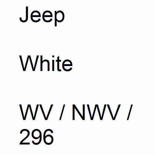 Jeep, White, WV / NWV / 296.